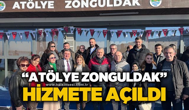 “Atölye Zonguldak” hizmete açıldı