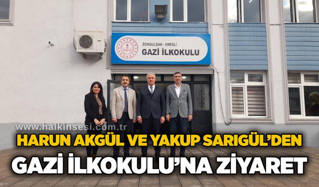 Harun Akgül ve Yakup Sarıgül’den Gazi İlkokulu’na Ziyaret