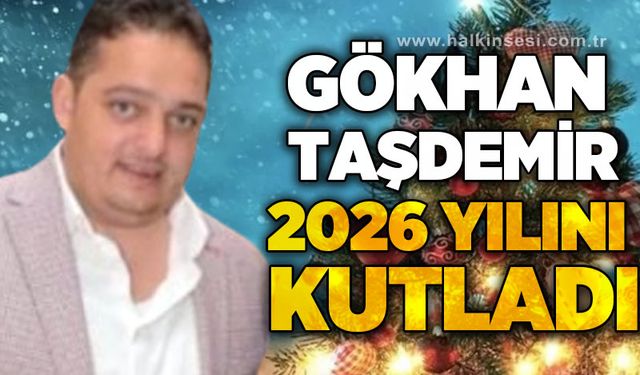 Gökhan Taşdemir 2026 yılını kutladı