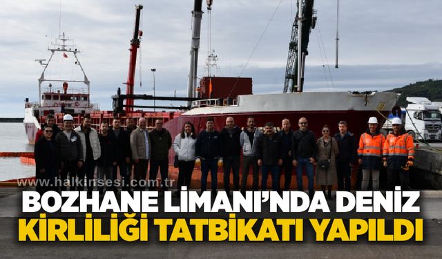 Bozhane Limanı’nda deniz kirliliği tatbikatı yapıldı