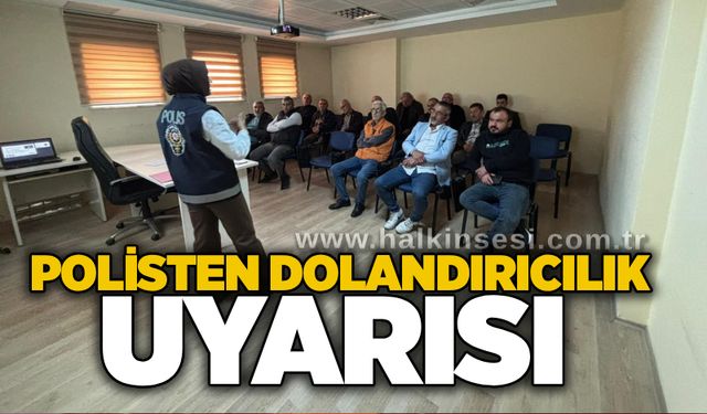 Polisten dolandırıcılık uyarısı
