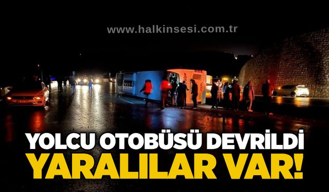 Yolcu otobüsü devrildi: Yaralılar var!