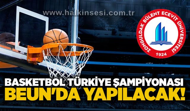 Basketbol Türkiye Şampiyonası BEUN'da yapılacak!