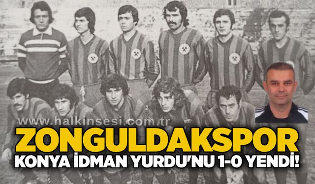 Zonguldakspor, Konya İdman Yurdu'nu 1-0 yendi....