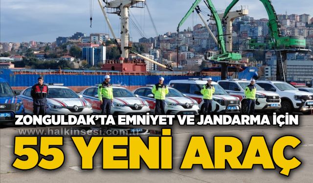 Zonguldak’ta emniyet ve jandarma için 55 yeni araç