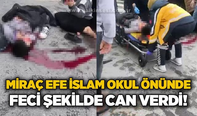 Okuldan çıkan çocuk feci şekilde can verdi: Aile sinir krizi geçirdi