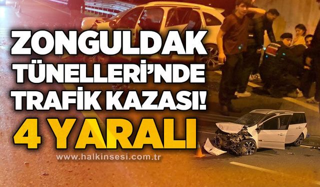 Zonguldak Tünelleri'nde trafik kazası: 4 yaralı