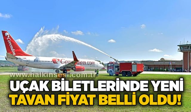 Uçak biletlerinde yeni tavan fiyat belli oldu!