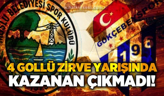 4 Gollü zirve yarışında kazanan çıkmadı!