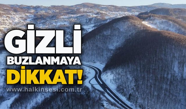 Gizli buzlanmaya dikkat!