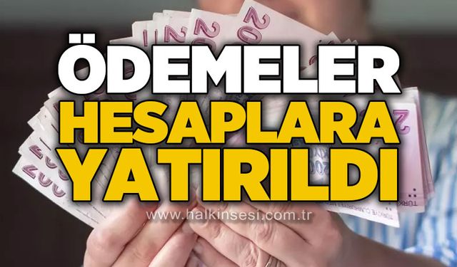 Bakanlık açıkladı: Ödemeler hesaplara yatırıldı