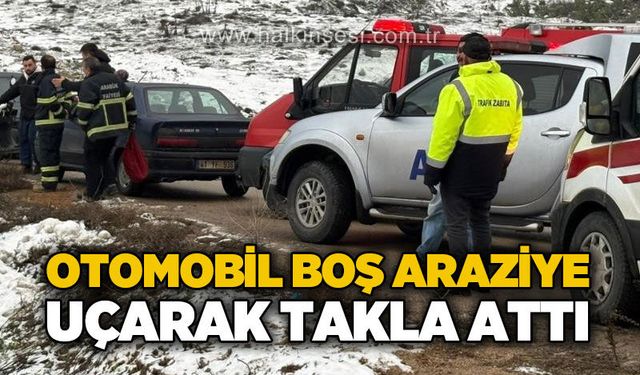 Otomobil boş araziye uçarak takla attı: 1 yaralı