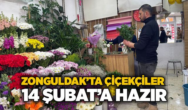 Zonguldak’ta çiçekçiler 14 Şubat’a hazır