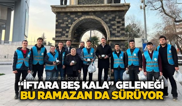 “İftara beş kala” geleneği bu Ramazan da sürüyor