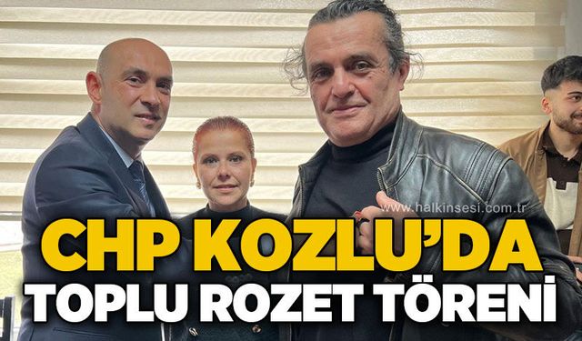 CHP Kozlu'da toplu rozet töreni