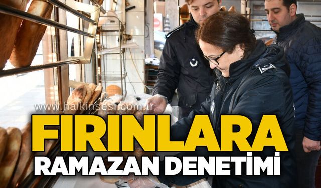 Fırınlara Ramazan denetimi