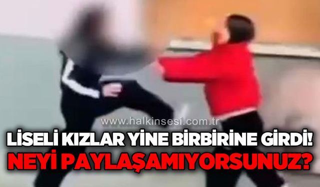 Liseli kızlar yine birbirine girdi!