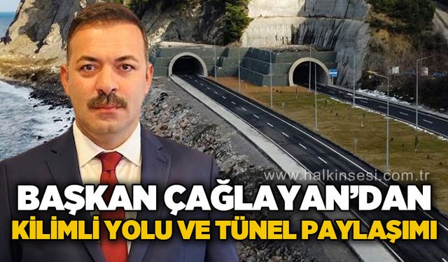 Başkan Mustafa Çağlayan'dan Kilimli yolu ve Prof. Dr. Şaban Teoman Duralı Tünelleri paylaşımı