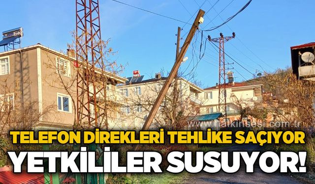 Telefon direkleri tehlike saçıyor, yetkililer sessiz kalıyor!
