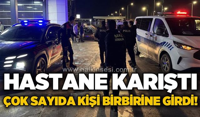 Hastane karıştı, çok sayıda kişi birbirine girdi!