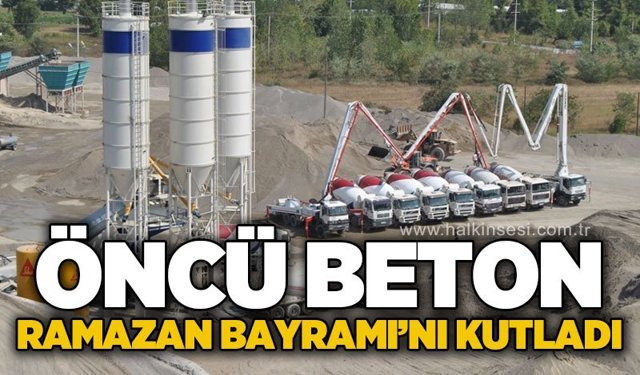 Öncü Beton - Hasan Öncü’den Ramazan Bayramı mesajı