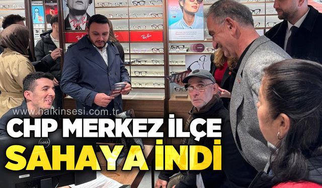 CHP Merkez İlçe esnafları ziyaret etti