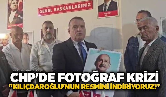CHP'de fotoğraf krizi: "Kılıçdaroğlu'nun resmini indiriyoruz!"