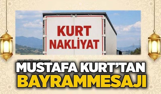 Mustafa Kurt’tan Kurban Bayramı Mesajı