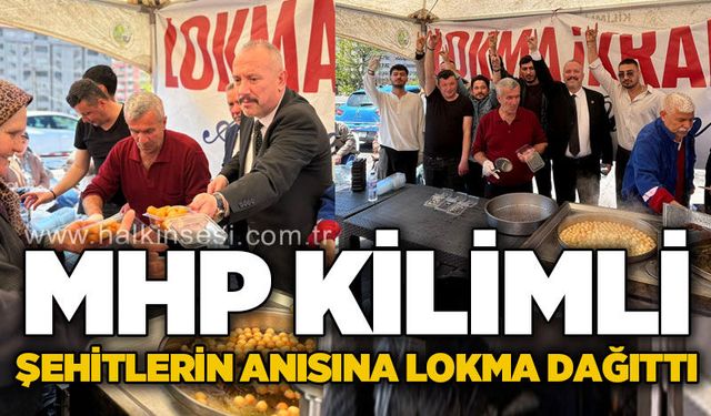 MHP Kilimli Teşkilatı şehitler anısına lokma dağıttı
