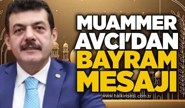 AK Parti Zonguldak Milletvekili Muammer Avcı Kurban Bayramı'nı kutladı