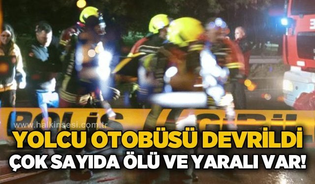 Yolcu otobüsü devrildi: 3 ölü, 26 yaralı