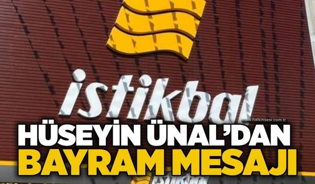 Hüseyin Ünal’dan Kurban Bayramı Mesajı