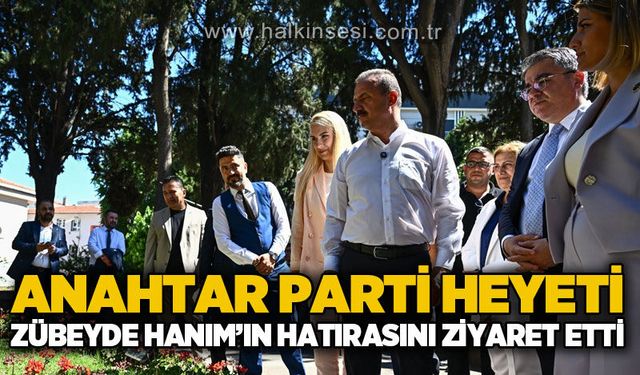 Anahtar Parti heyeti Zübeyde Hanım'ın hatırasını ziyaret etti