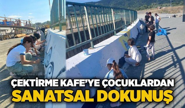 Çektirme Kafe’ye çocuklardan sanatsal dokunuş