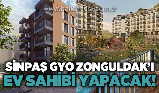 SİNPAŞ GYO, Zonguldak'ta müşterilerini ev sahibi yapmaya devam ediyor!