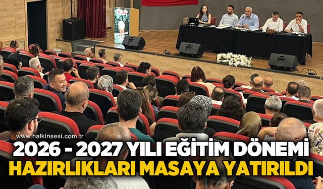 Yeni eğitim yılı hazırlıkları masaya yatırıldı
