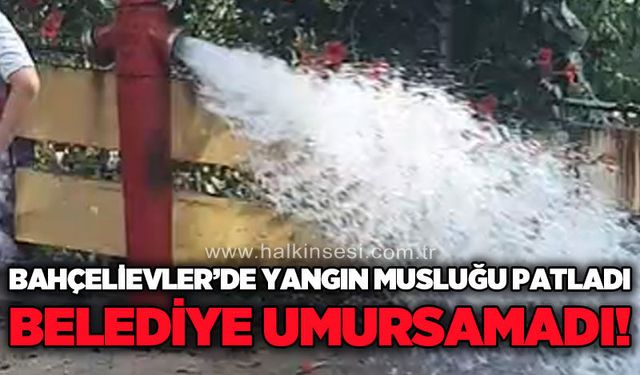 Bahçelievler'de yangın musluğu patladı: Zonguldak Belediyesi sessiz kaldı!