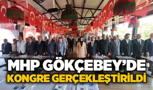 MHP Gökçebey İlçe Kongresi gerçekleştirildi