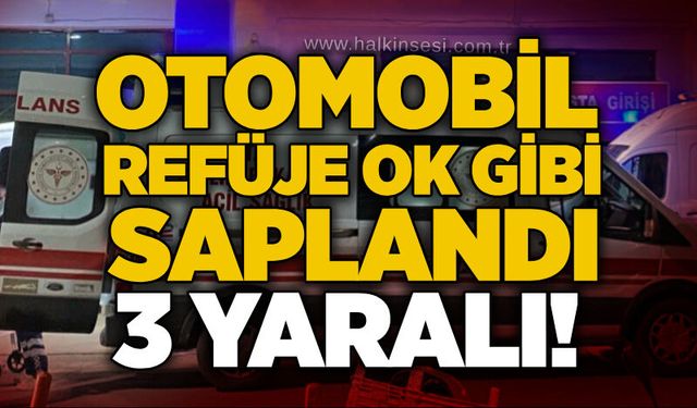 Mevkiinde otomobil refüje ok gibi saplandı: 3 yaralı!