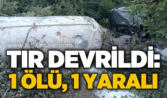 Feci kaza: Tır sürücüsü hayatını kaybetti