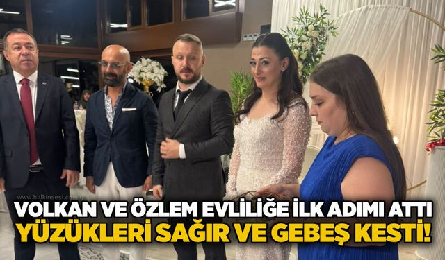 Volkan ve Özlem evliliğe ilk adımı attı: Yüzükleri Sağır ve Gebeş kesti!