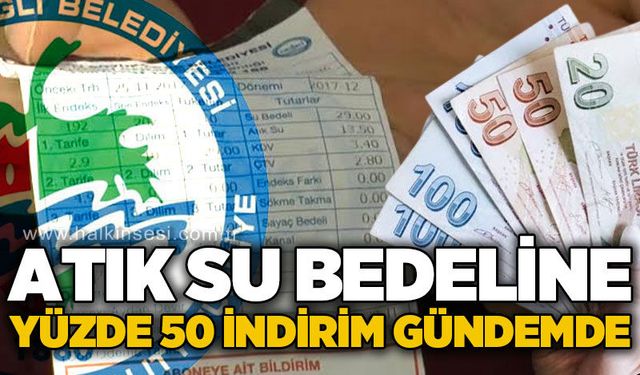 Kdz. Ereğli’de atık su bedeline yüzde 50 indirim gündemde