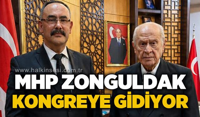 MHP Zonguldak teşkilatı kongreye gidiyor