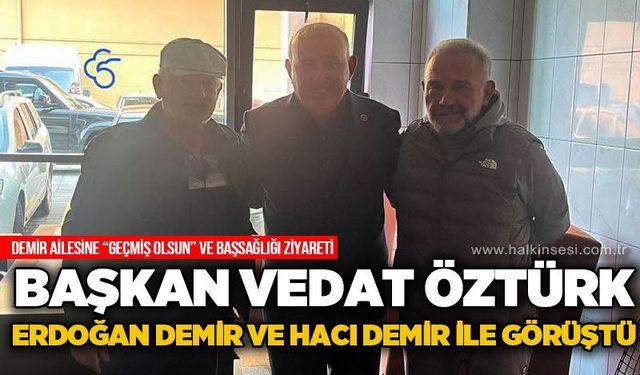 Vedat Öztürk'ten Gelik'teki maden faciasının ardından Demir Madencilik'e ziyaret
