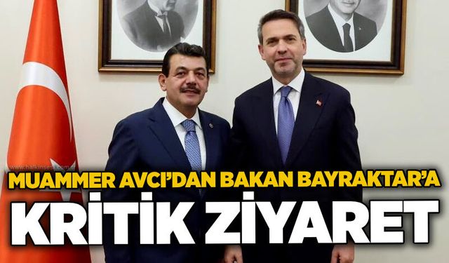 Muammer Avcı’dan Bakan Bayraktar’a kritik ziyaret
