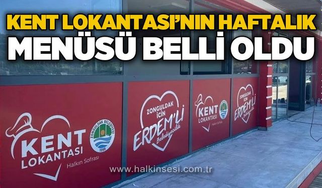 Zonguldak Belediyesi Kent Lokantası'nın haftalık menüsü belli oldu