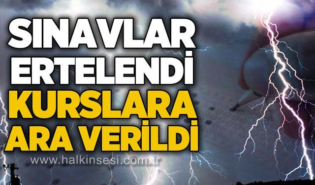 Şiddetli yağış alarmı: Sınavlar ertelendi, kurslara ara verildi
