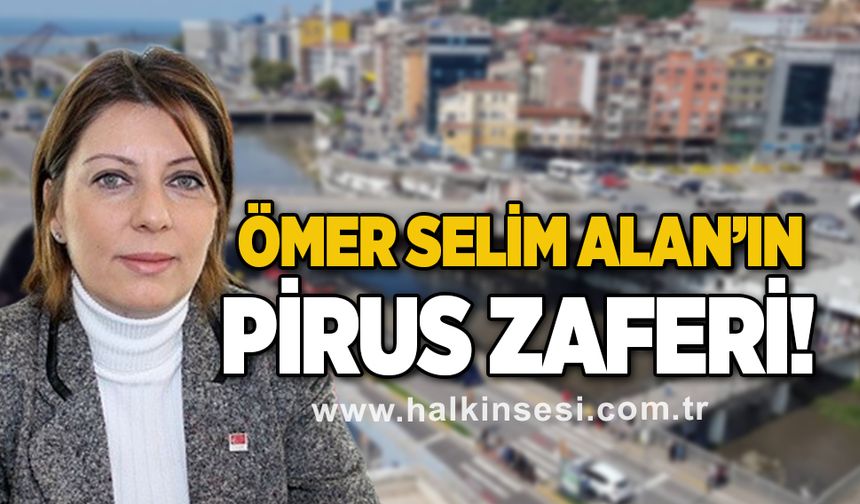“Ömer Selim Alan’ın Pirus Zaferi kutlu olsun!”