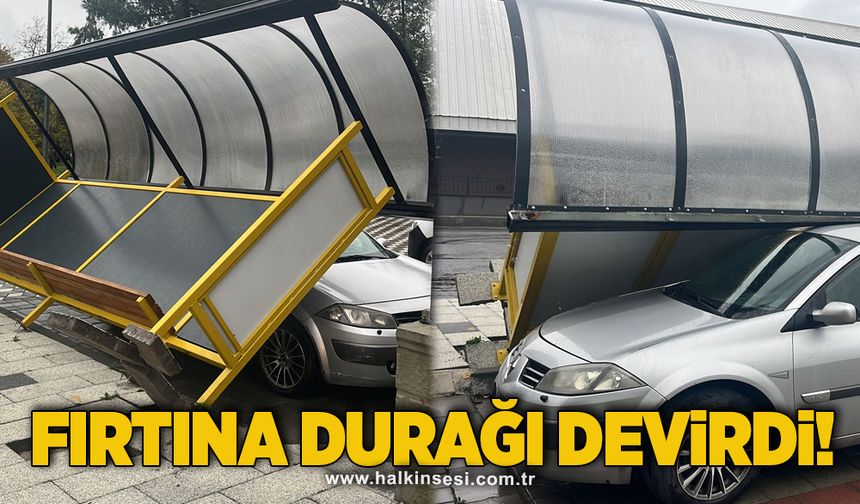 Fırtına durağı devirdi!