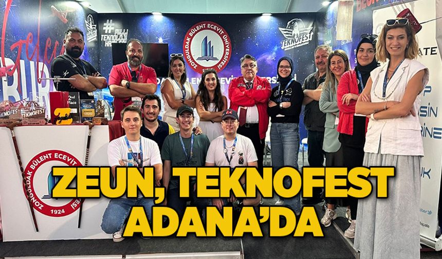 ZEUN, TEKNOFEST ADANA’DA